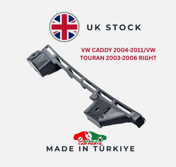 BRACKET FOR FRONT BUMPER VW CADDY 2004-2011/VW TOURAN 2003-2006 RIGHT 1T0807890B